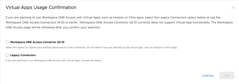The Virtual Apps Usage confirmation dialog box appears. The options are Workspace ONE Access Connector 20.10 or Legacy Connectors.