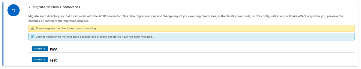 The Migrate to New Connectors section shows two directories, IWA and test, with a Migrate button next to each.