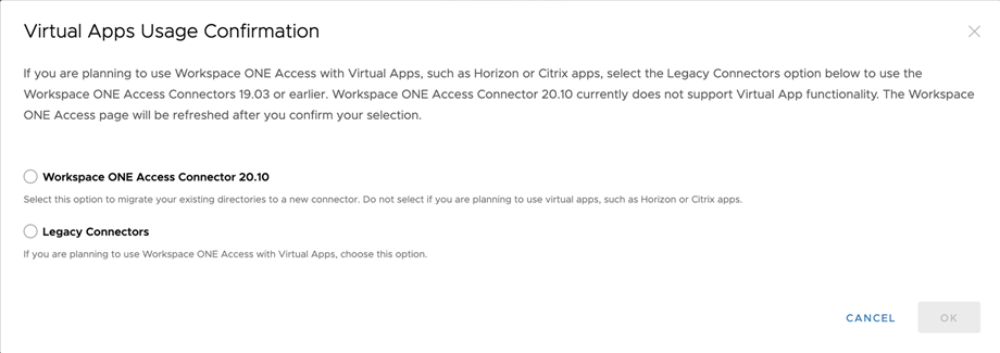 The Virtual Apps Usage confirmation dialog has the options Workspace ONE Access Connector 20.10 and Legacy Connectors.