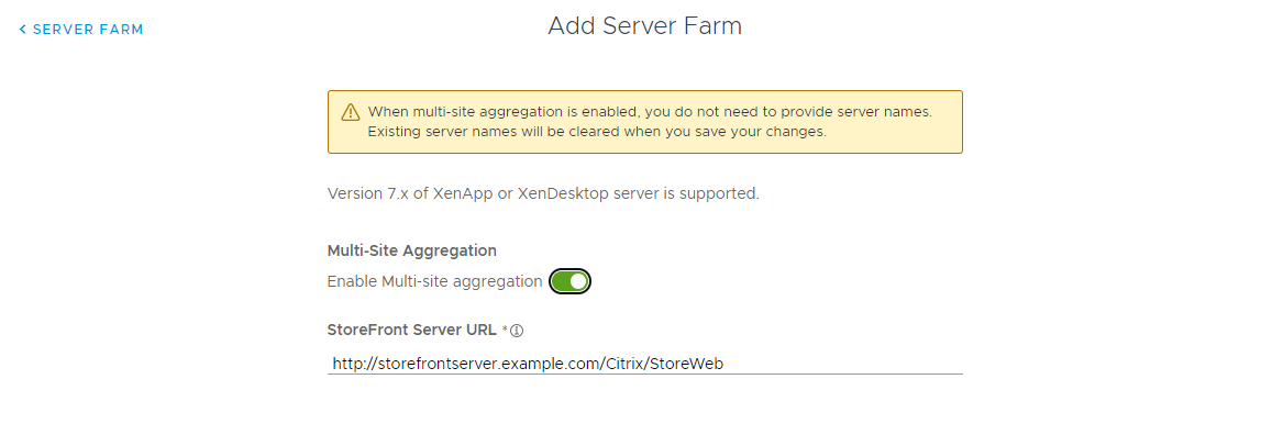 The Enable Multi-site aggregation toggle is turned on. The StoreFront Server URL text box has an example value.