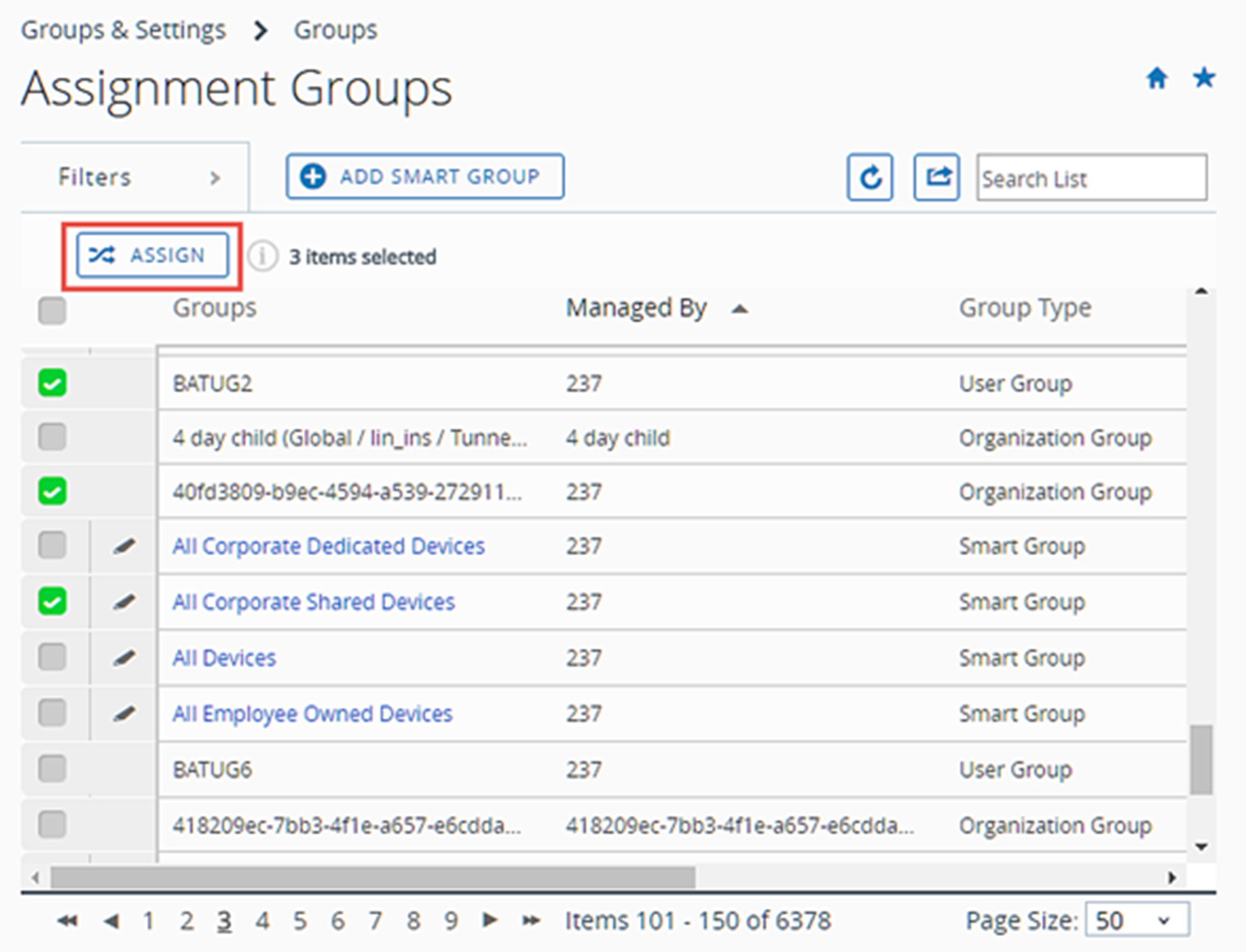 This Assignment Groups screenshot shows the Assign button that displays when you select one or more groups.