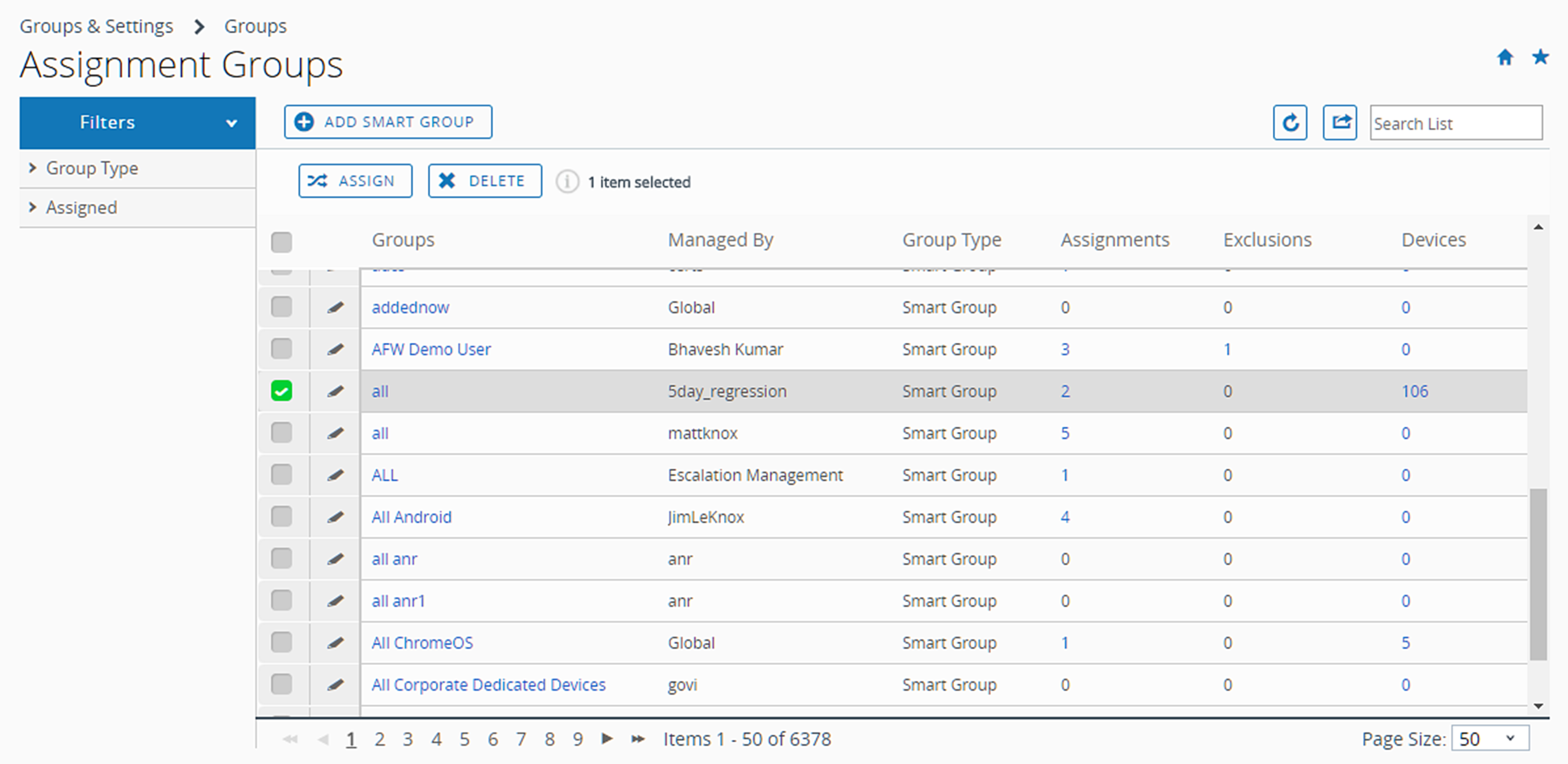 The screenshot shows a typical  listing of Smart Groups with one selected, which displays the Assign and Delete buttons.