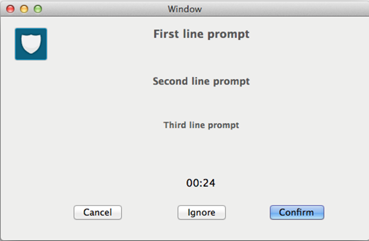 This partial screenshot shows the Confirm condition's Message prompt on the macOS platform.