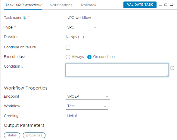 If you must apply conditions for the vRealize Orchestrator task, enter them in the Condition area.