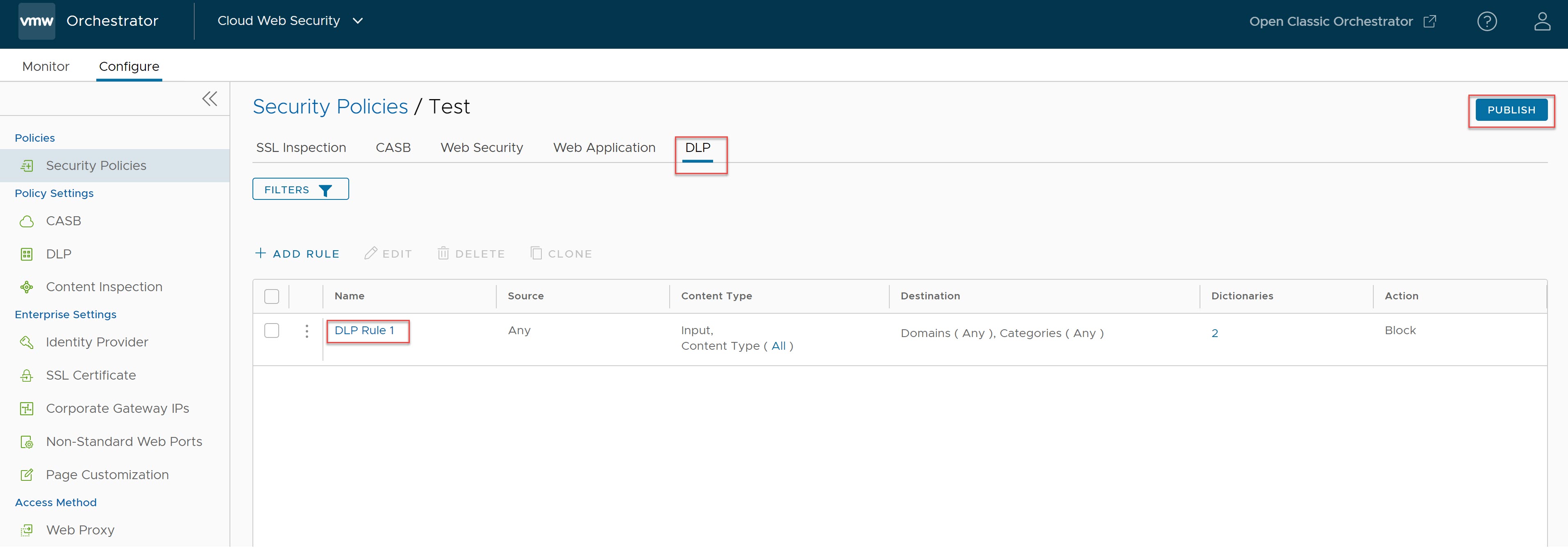 Confirmar la regla de DLP se rellena en la pantalla principal de la regla de DLP; a continuación, haga clic en Publicar (Publish) para que la regla surta efecto.