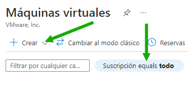 Captura de pantalla que muestra el panel Máquinas virtuales, con una flecha verde que apunta al filtro Suscripción y otra que apunta al menú Crear.