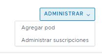 Captura de pantalla que muestra los elementos del menú Administrar, con una flecha verde que apunta hacia el elemento Agregar pod.