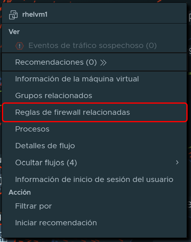 Contextual menu for selected VM, while in a deep dive view of a group. Related Firewall Rules is highlighted in the menu