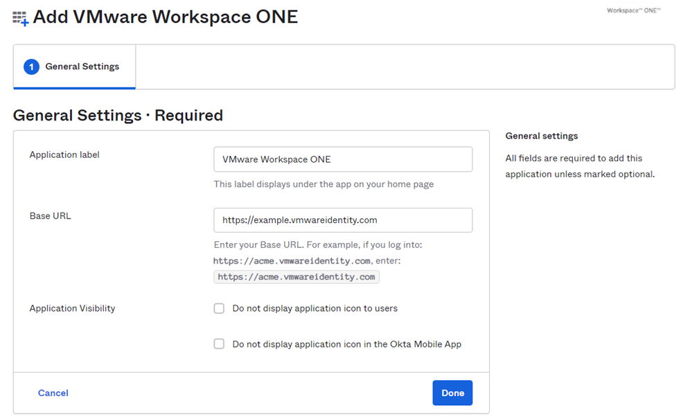 La página tiene valores de ejemplo. La etiqueta Aplicación es VMware Workspace ONE y la URL base es https://example.vmwareidentity.com.