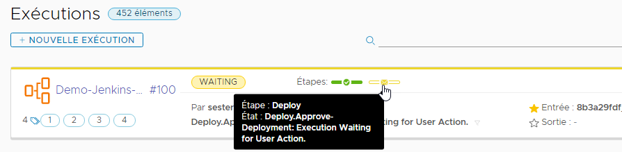 Un pipeline qui a été exécuté et qui attend une approbation affiche l'état d'attente en regard des étapes.