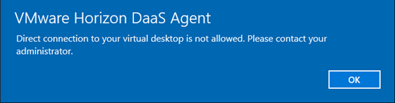 仮想デスクトップへの直接接続が許可されないことを示す DaaS Agent メッセージ