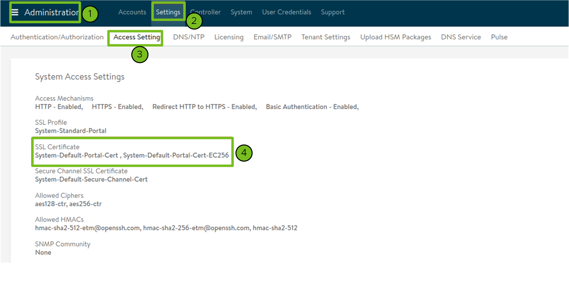 Avi の [管理 (Administration)] > [システム アクセス設定 (System Access Settings)] > [SSL 証明書 (SSL Certificate)]：System-Default-Portal-Cert, System-Default-Portal-Cert-EC256