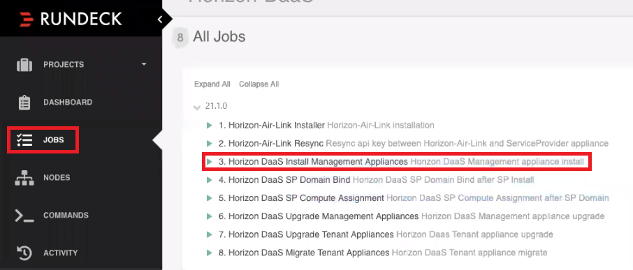 Horizon DaaS 관리 장치 설치 작업을 표시하는 Rundeck 작업 페이지