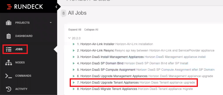 Horizon DaaS 테넌트 장치 업그레이드 작업을 표시하는 Rundeck 작업 페이지