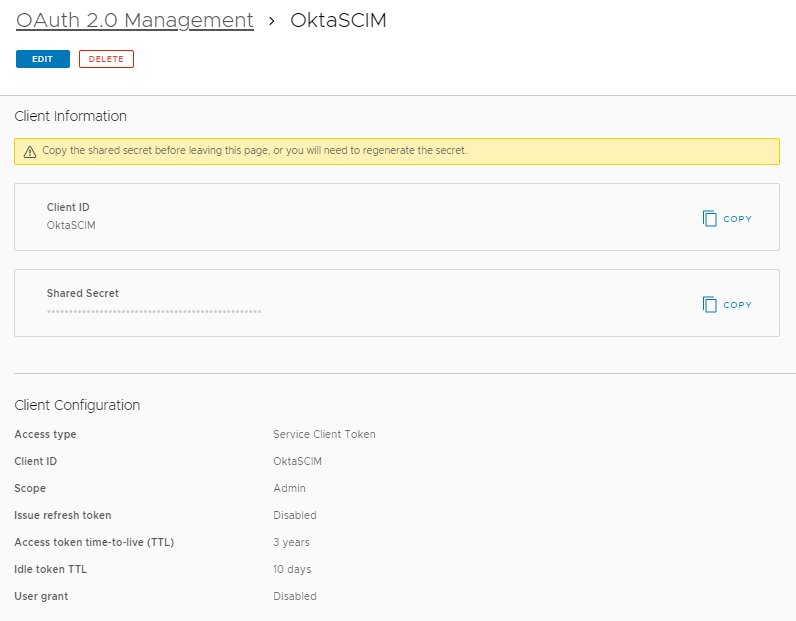구성 값이 포함된 OktaSCIM 클라이언트 페이지를 보여 주는 이미지. 클라이언트 ID 및 공유 암호를 복사할 수 있습니다.