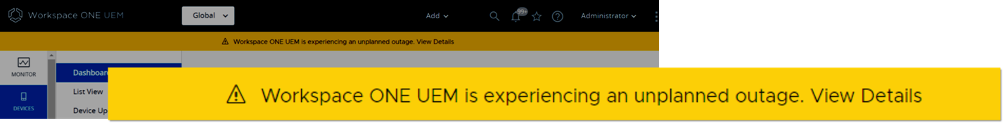 Deze schermafbeelding markeert een ingezoomde bannermelding, die bovenaan de console wordt weergegeven met de melding er een ongeplande service-uitval is voor Workspace ONE UEM. 