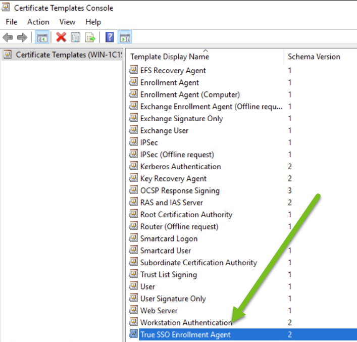 此螢幕擷取畫面顯示清單中新增的 True SSO 註冊代理程式範本，即綠色箭頭所指處。